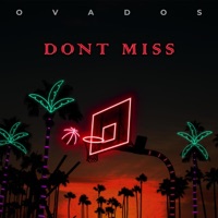 Don't Miss - Single - OvaDos