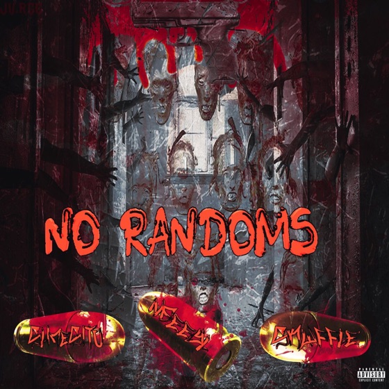 Cover artwork for No Randoms (feat. Skuffle & Slimesito)
