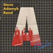 Steve Adamyk Band - The Letter