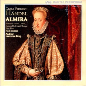 Handel: Almira, HWV 1