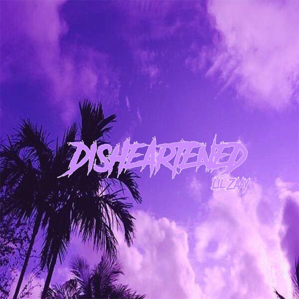 Disheartened - Single