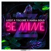 Be Mine - Single