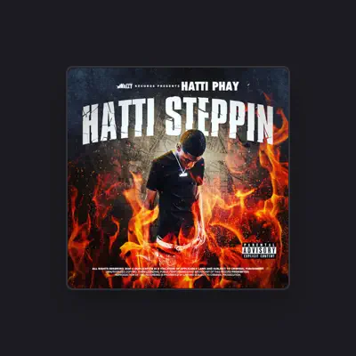 Listen to Hatti Phay, watch music videos, read bio, see tour dates & more!