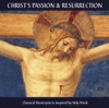 Christ's Passion and Resurrection - Classical Masterpieces Inspired by Holy Week artwork