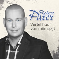 Vertel Haar Van Mijn Spijt