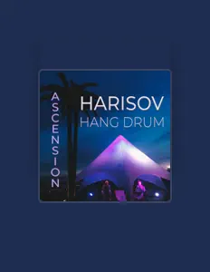 Listen to Harisov Hang Drum, watch music videos, read bio, see tour dates & more!