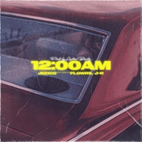 12:00 AM (feat. Flowrs & JRBBY) - Single - Jeeico