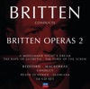 Robert Harling Death in Venice, Op. 88: "Aou'! Stagando, Aou'" Britten Conducts Britten: Opera Vol. 2
