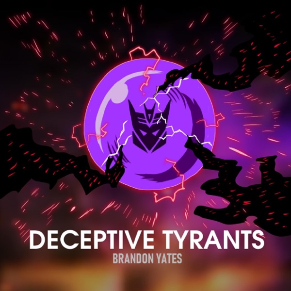 Deceptive Tyrants