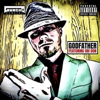 Godfather (feat. Obi-Don) - Single - Gungho Camacho