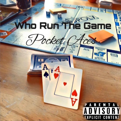Who Run the Game - Single