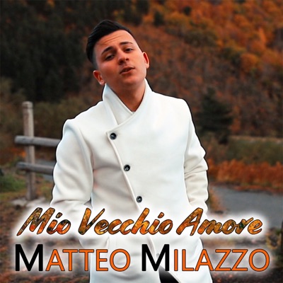Mio vecchio amore - Single