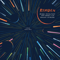 Rymden, Bugge Wesseltoft & Magnus Öström - Space Sailors (with Dan Berglund) artwork