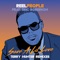 Save a Lil Love (Terry Hunter Remix) - Reel People, Eric Roberson & Terry Hunter lyrics