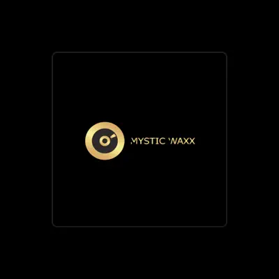 Listen to Mystic Waxx, watch music videos, read bio, see tour dates & more!