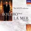 Ravel: Bolero - / Debussy: Le Tombeau de Couperin - La Mer