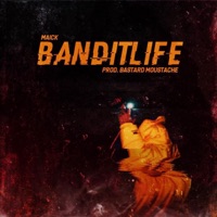 Banditlife - Single - Maick