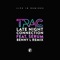 Late Night Connection (feat. Serum) - T.R.A.C. lyrics