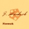 Firework - Jeff Hendrick lyrics