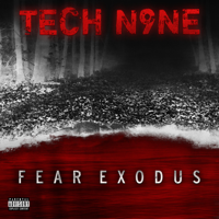 Tech N9ne - Fear Exodus artwork