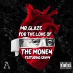 For the Love of the Money (feat. Savvy) - Single
