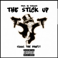 The Stick Up - Single - Simmi the Profit