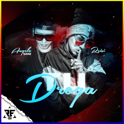 Tu Droga (feat. Angelo Sanz) - Single