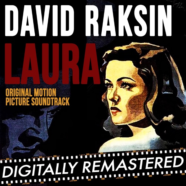 Laura (Original Motion Picture Soundtrack) [Digitally Remastered]