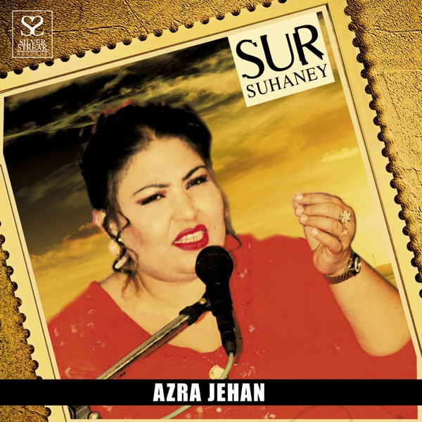 Sur Suhaney - Azra Jehan