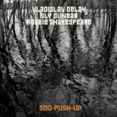 500 Push-Up (feat. Sly Dunbar & Robbie Shakespeare) artwork