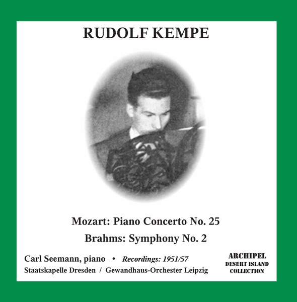 Mozart: Piano Concerto No. 25 in C Major, K. 503 – Brahms: Symphony No. 2 in D Major, Op. 73 (Live)