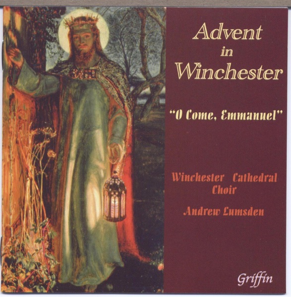 Advent in Winchester "O Come Emmanuel"