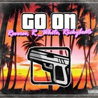 Go on (feat. Rickybeats) - Single - Reverse & R.White