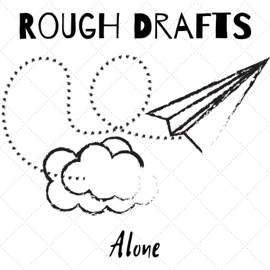 Never Loved You Alone.