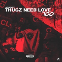 ThugzNeedLoveToo - Single - Benzz