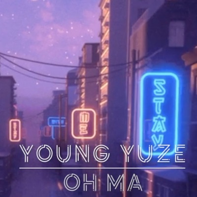 Oh Ma - Single