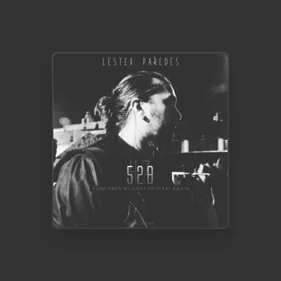 Listen to Lester Paredes, watch music videos, read bio, see tour dates & more!