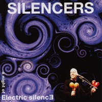 A Night of Electric Silence - The Silencers