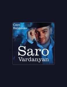 Listen to Saro Vardanyan, watch music videos, read bio, see tour dates & more!
