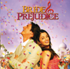 Bride & Prejudice (Soundtrack from the Motion Picture) - Anu Malik