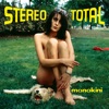 Stereo Total