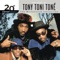 Whatever You Want - Tony! Toni! Toné! lyrics