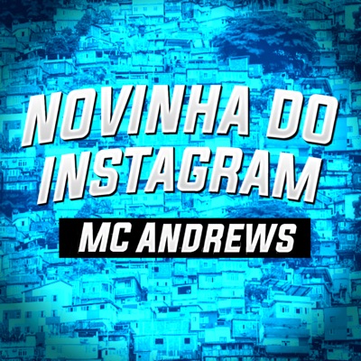 Novinha do Instagram - Single