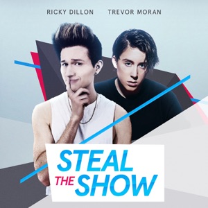 Steal the Show (feat. Trevor Moran) - Single