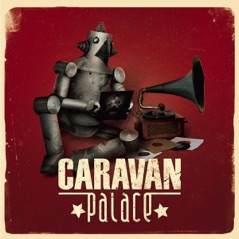 Caravan Palace