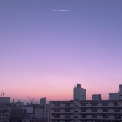 And Then I Woke Up - Single