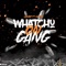 Whatchu on Gang (feat. LGado) - 057Luwop lyrics