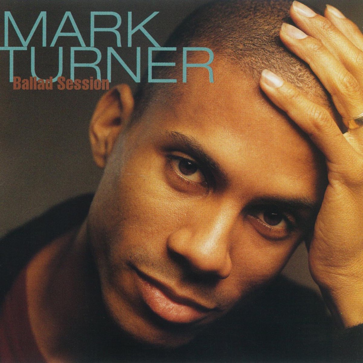 Mark Turner Ballad session. Mark Turner Mark Turner (Warner Bros., 1998). Mark Turner Mark Turner album 1998). Тернер музыка