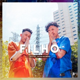 Filho (feat. Gustavo Nascimento) SETE MC