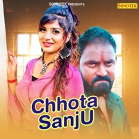 Chhota Sanju - Single - Ishant Rahi